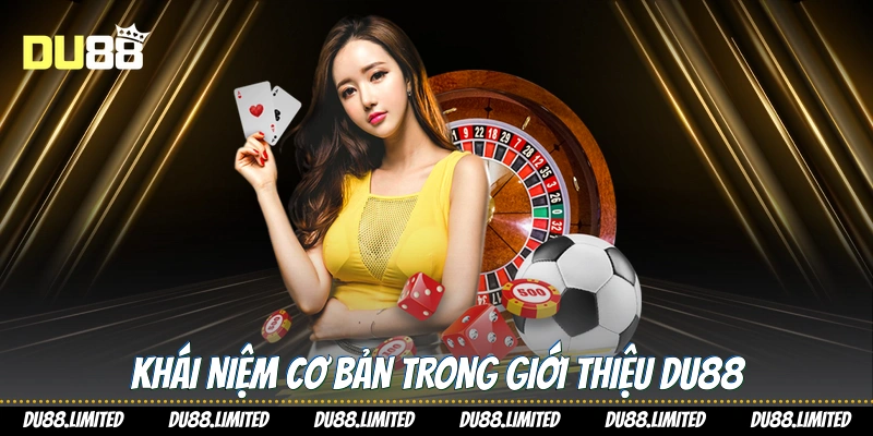 Giới Thiệu Du88 - Nền Tảng Cá Cược Giải Trí Hàng Đầu Giới Thiệu Du88 - Nền Tảng Cá Cược Giải Trí Hàng Đầu
