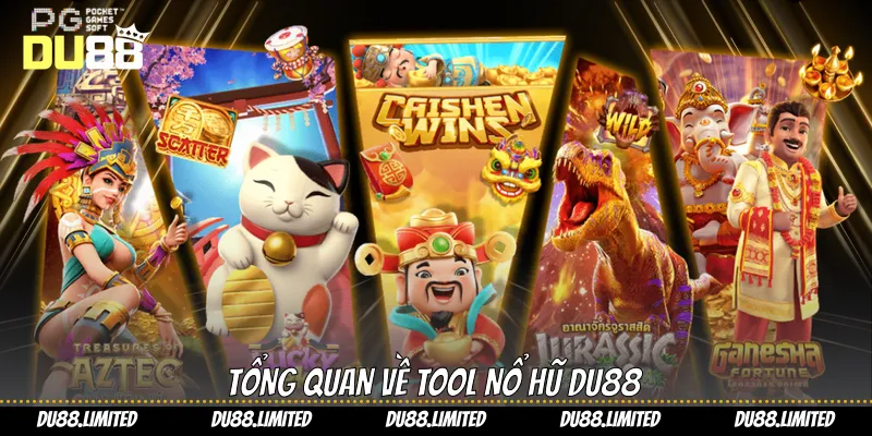 Tool Nổ Hũ - Bí Quyết Tăng Cơ Hội Trúng Thưởng Cùng Du88 Tool Nổ Hũ - Bí Quyết Tăng Cơ Hội Trúng Thưởng Cùng Du88