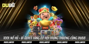 Chuyên Mục Nổ Hũ Du88 – Kho Game Hấp Dẫn & Tỷ Lệ Nổ Cao